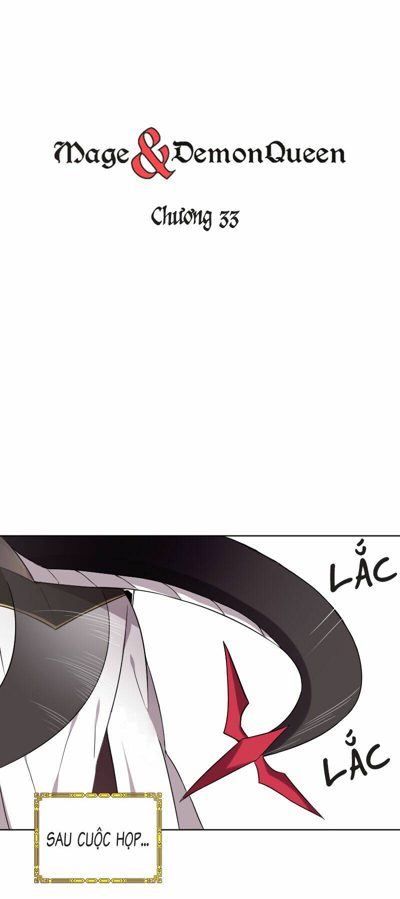 Pháp Sư Và Nữ Chúa Quỷ: Chapter 33