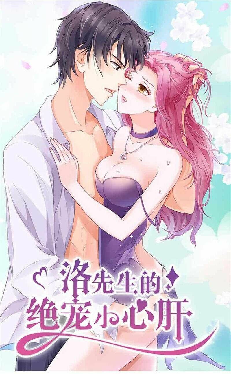 Tiểu Tâm Can Tuyệt Sủng Của Lạc Tiên Sinh: Chapter 29