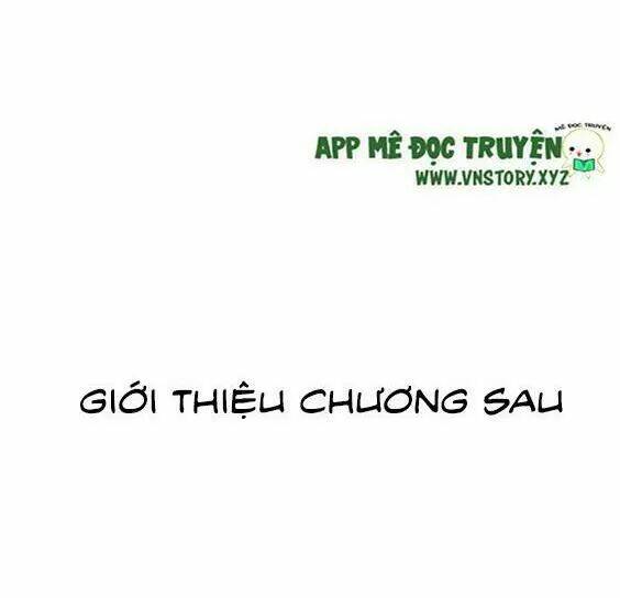 Nàng Trở Thành Bạch Nguyệt Quang Của Vương Gia Bệnh Kiều: Chapter 57