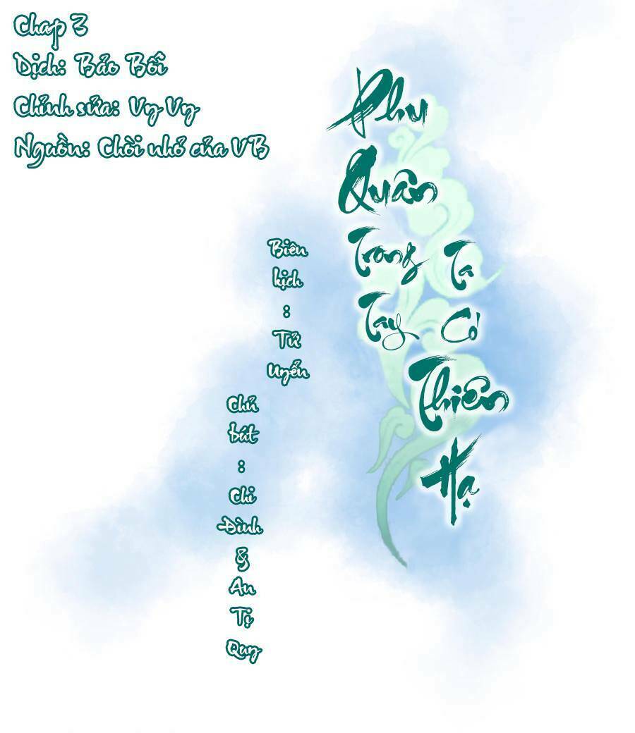 Phu Quân Trong Tay, Ta Có Thiên Hạ: Chapter 3