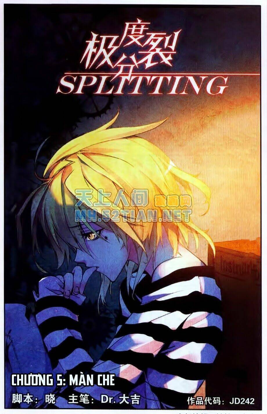 Cấp Độ Phân Liệt: Chapter 3.2