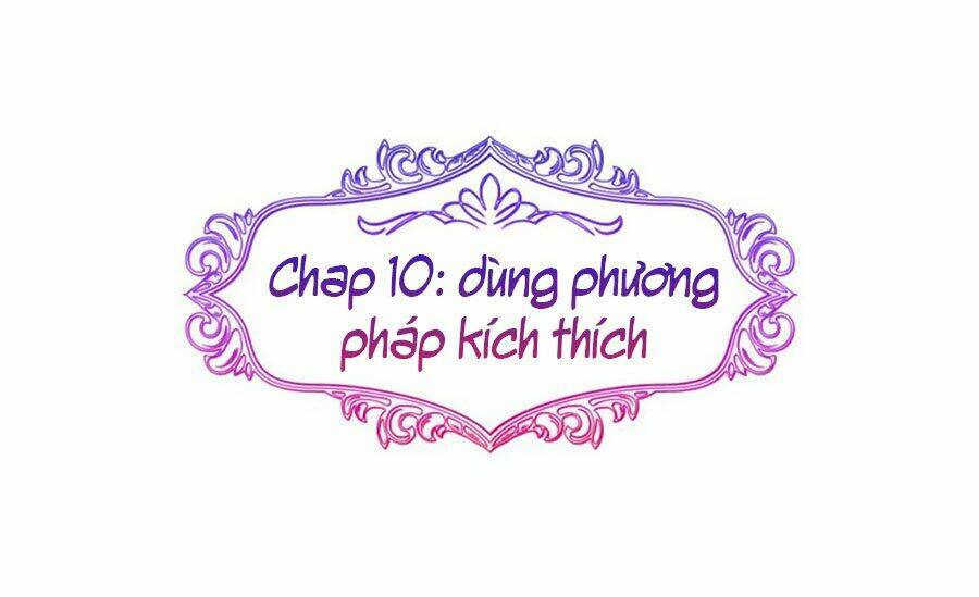 Vợ Yêu Là Báu Vật: Chapter 10