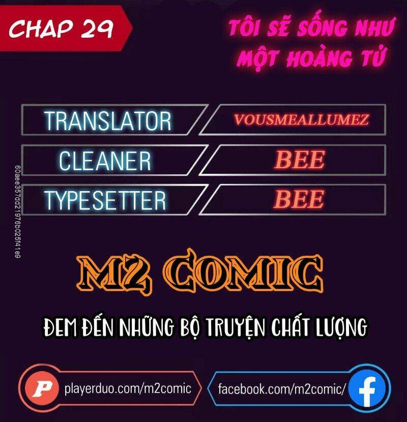 Tôi Sẽ Sống Như Một Hoàng Tử: Chapter 29