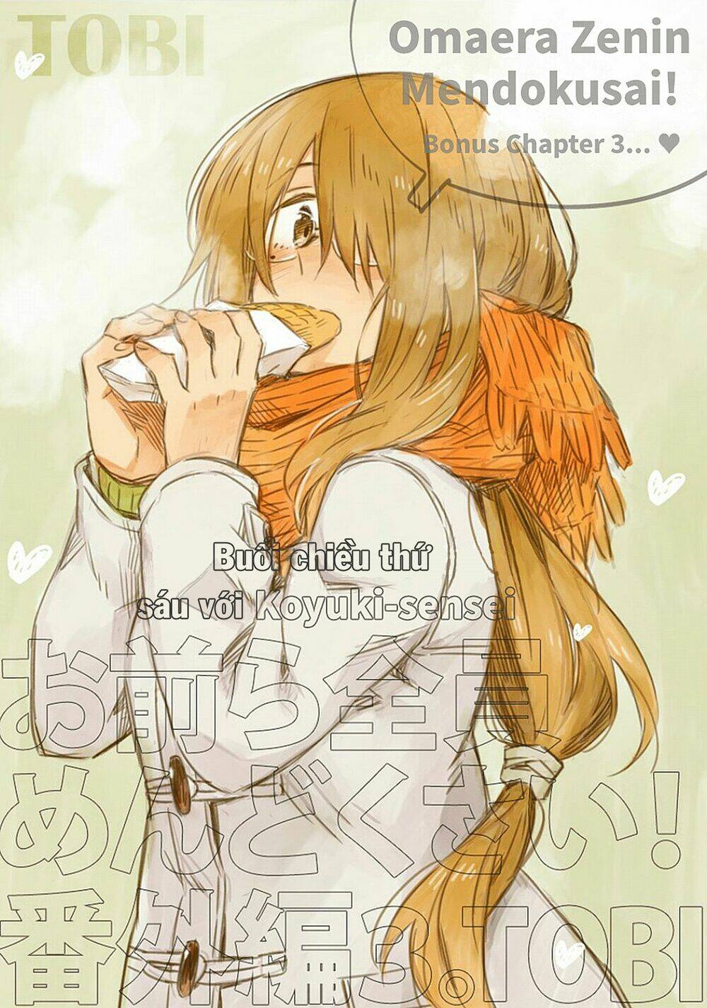 Omaera Zenin Mendokusai!: Chapter 20.5