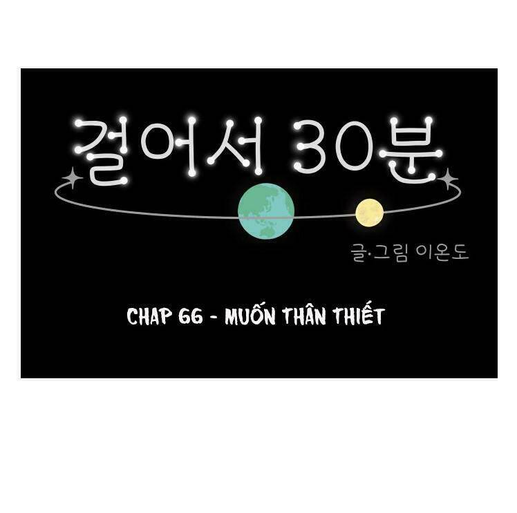 30 Phút Bước Đi Bên Em: Chapter 66