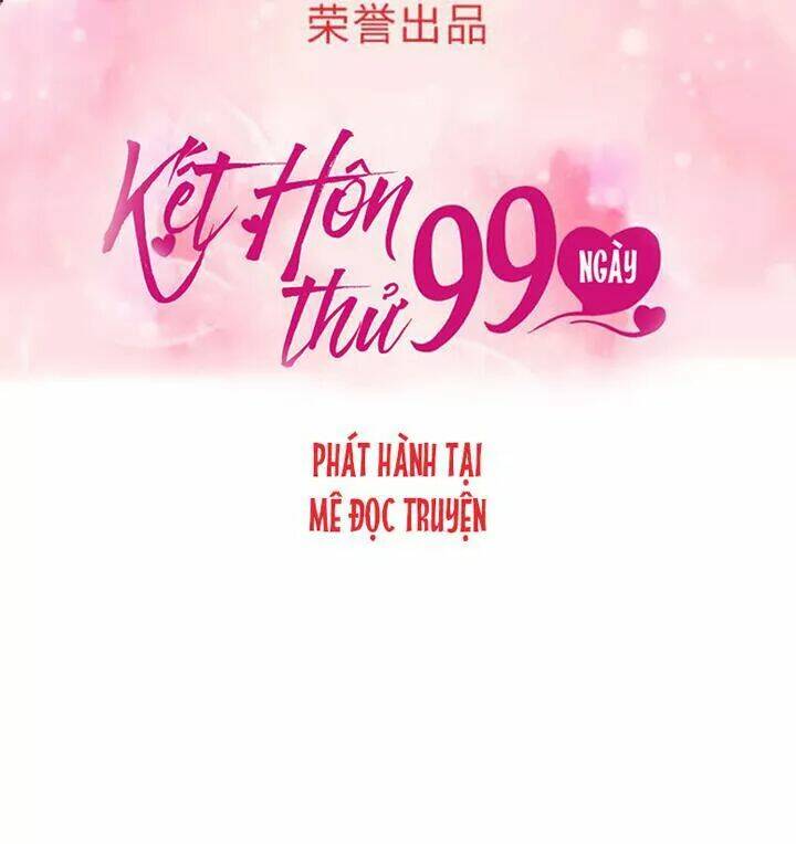 Kết Hôn Thử 99 Ngày: Chapter 17