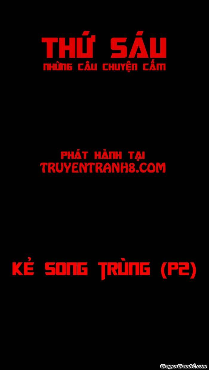 Thứ Sáu: Những Câu Chuyện Cấm: Chapter 25