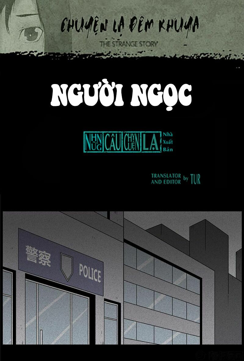 Kinh Dị Đêm Khuya: Chapter 67: - Người Ngọc (Thượng)