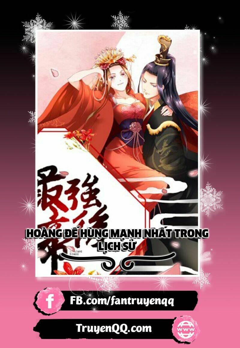 Hoàng Đế Hùng Mạnh Nhất Trong Lịch Sử: Chapter 8