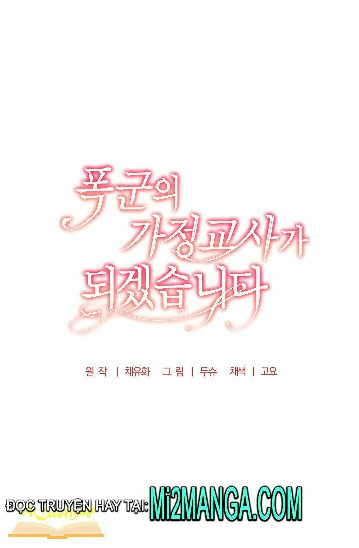 Tôi Trở Thành Gia Sư Của Tên Bạo Chúa: Chapter 33