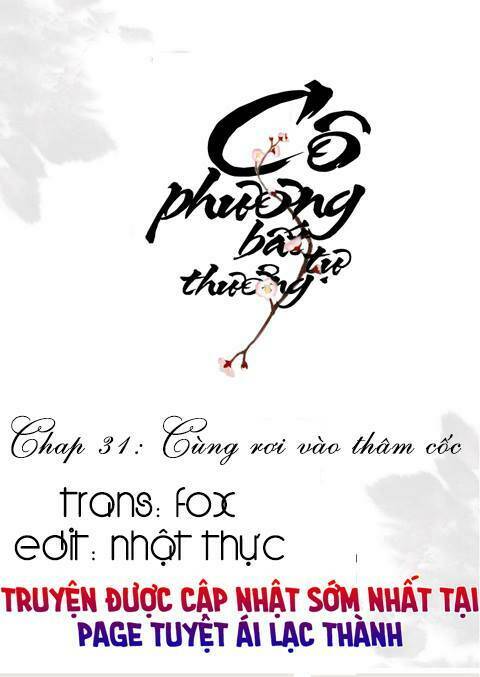 Cô Phương Bất Tự Thưởng (Màu): Chapter 31