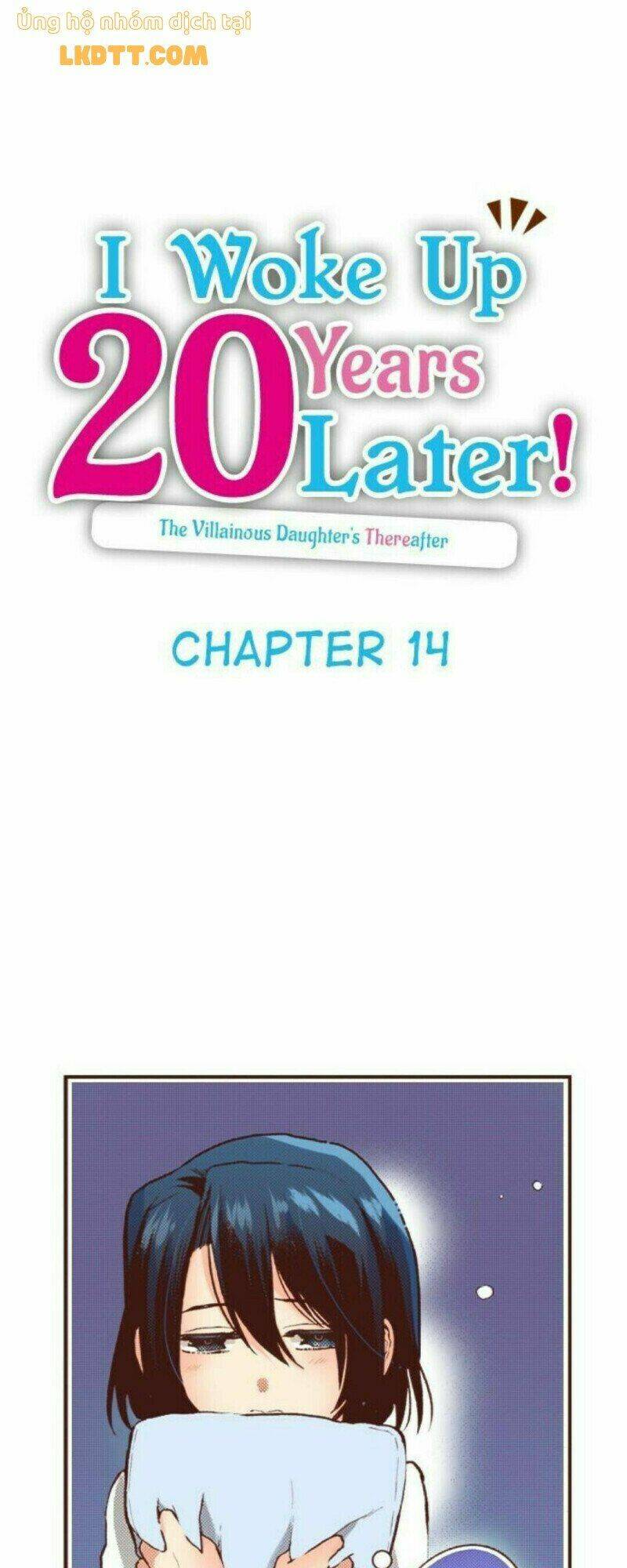 Tôi Tỉnh Lại Sau 20 Năm!: Chapter 14