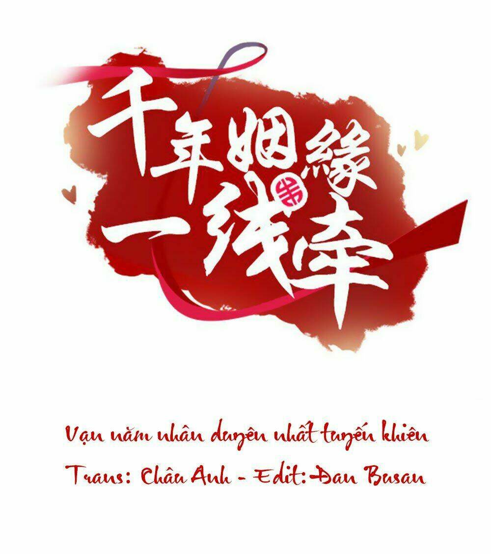 Vạn Năm Nhân Duyên Nhất Tuyến Khiên: Chapter 20