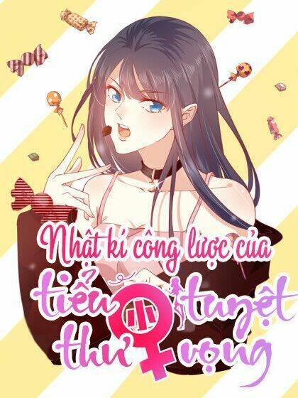 Nhật Ký Công Lược Của Tiểu Thư Tuyệt Vọng: Chapter 1