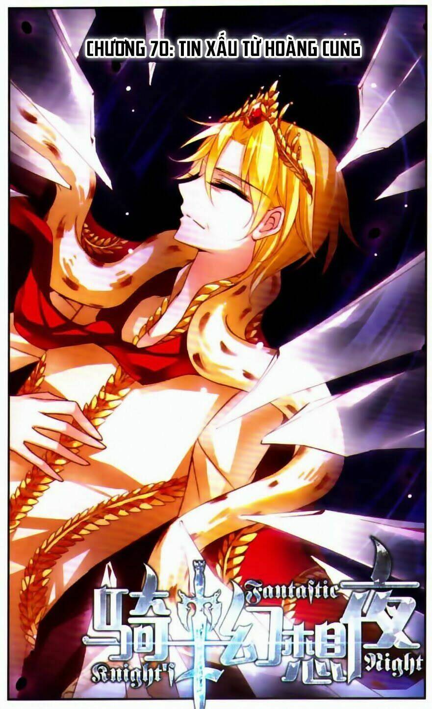 Kỵ Sĩ Hoang Tưởng Dạ: Chapter 70