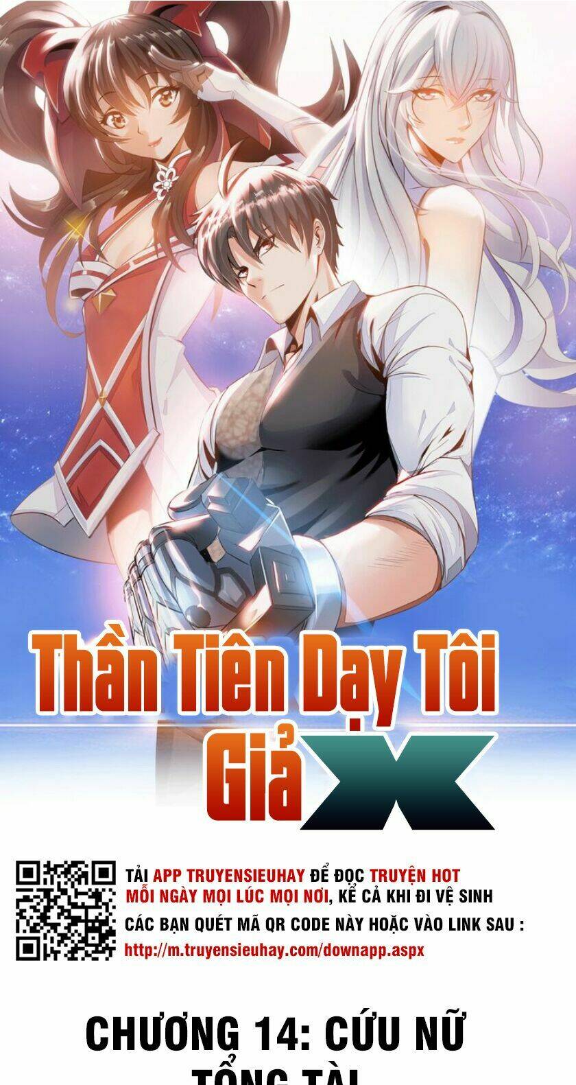 Thần Tiên Dạy Tôi Giả X: Chapter 14