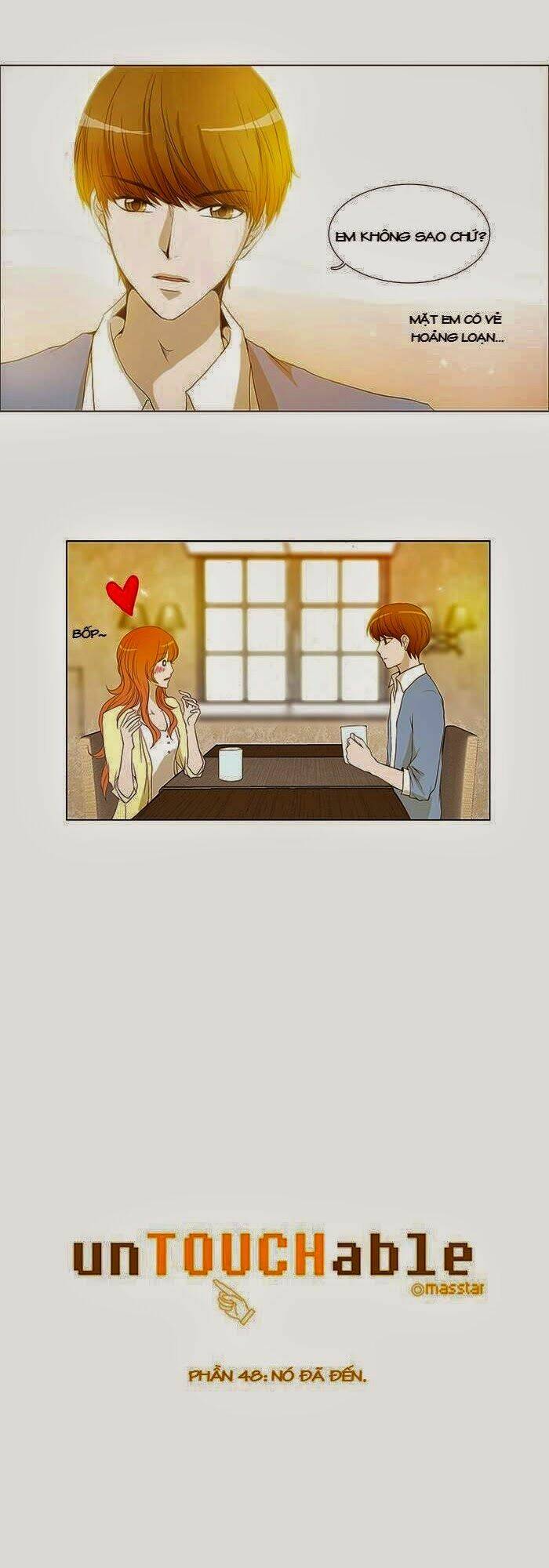 Không Thể Chạm Vào Anh: Chapter 48