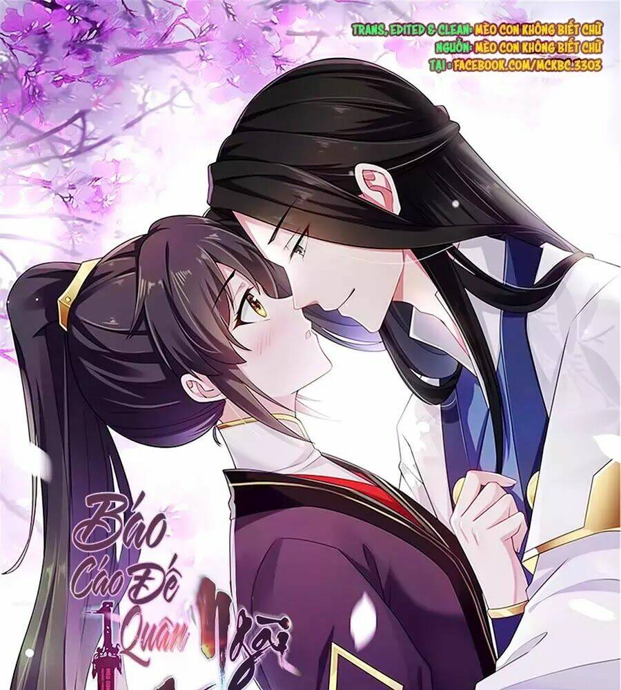 Báo Cáo! Đế Quân Ngài Có Độc!: Chapter 3