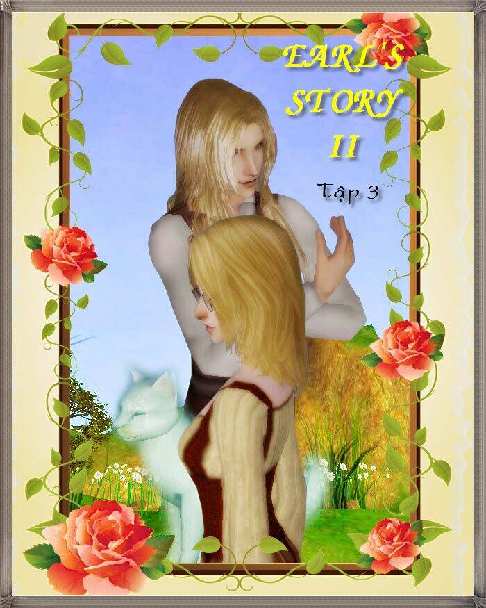 Truyện Sims - Earl Story: Chapter 56