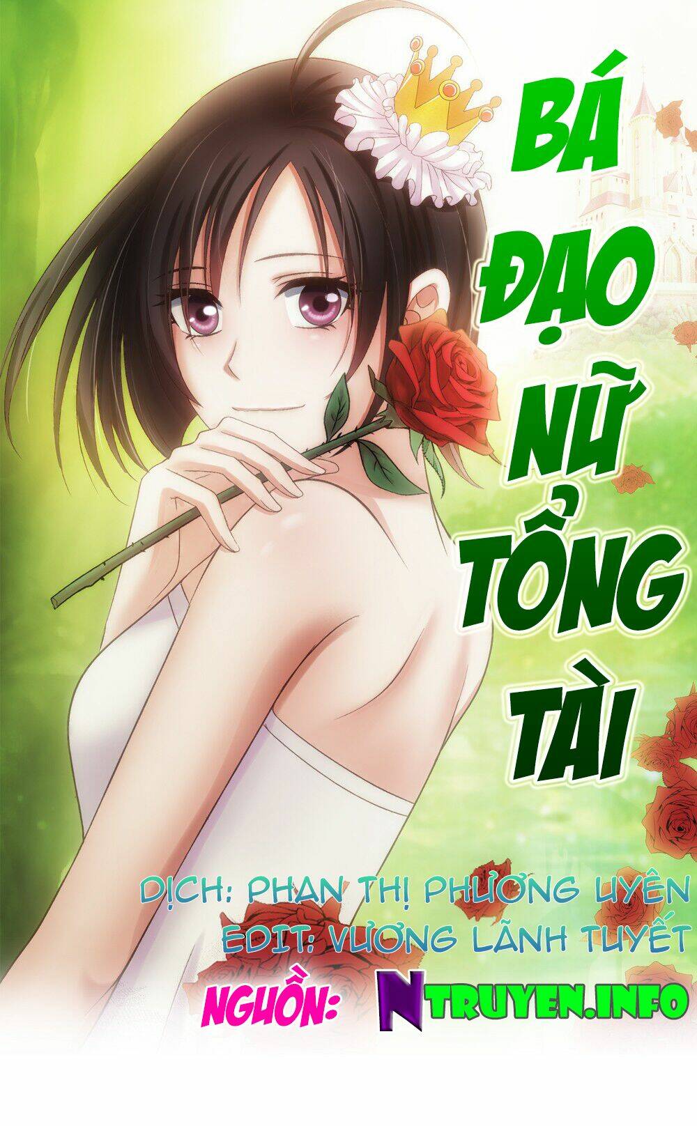 Bá Đạo Nữ Tổng Tài - Nhật Ký Trưởng Thành: Chapter 6