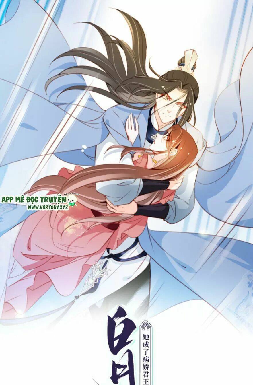 Nàng Trở Thành Bạch Nguyệt Quang Của Vương Gia Bệnh Kiều: Chapter 91