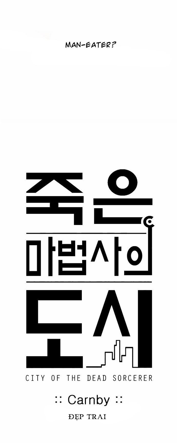 Thành Phố Phù Thủy: Chapter 18