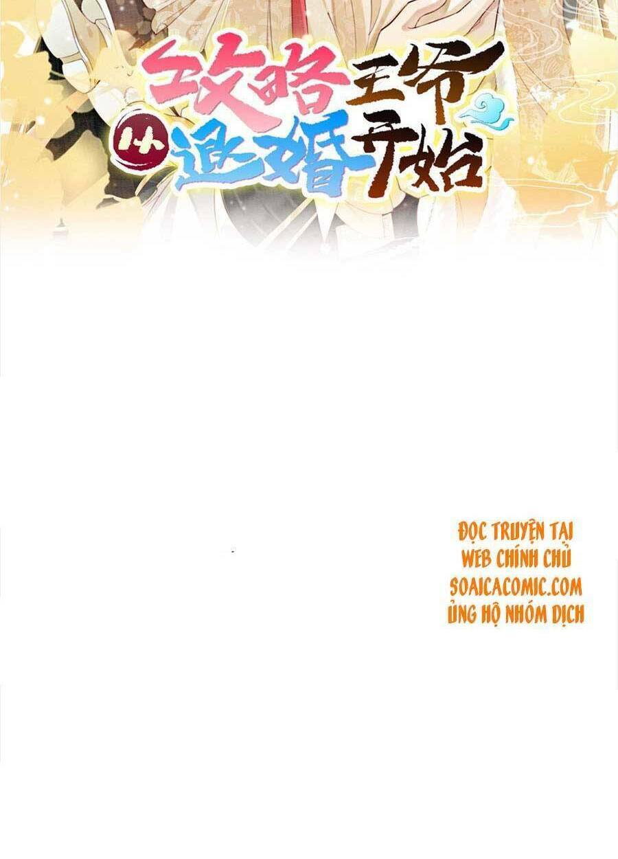 Bắt Đầu Hủy Hôn Để Công Lược Vương Gia: Chapter 23
