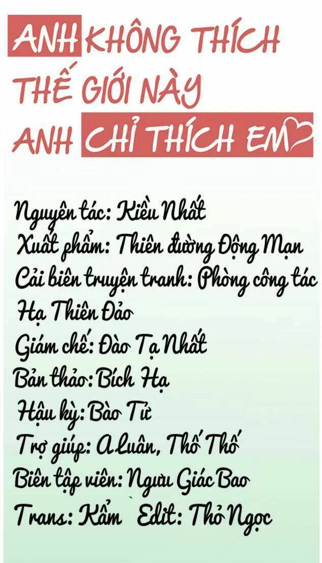 Anh Không Thích Thế Giới Này, Anh Chỉ Thích Em: Chapter 27