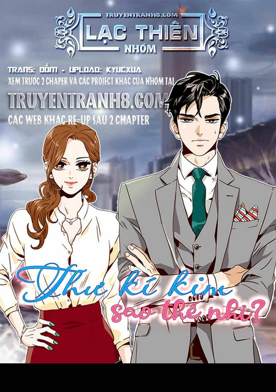 Thư Ký Kim Sao Thế Nhỉ?: Chapter 3