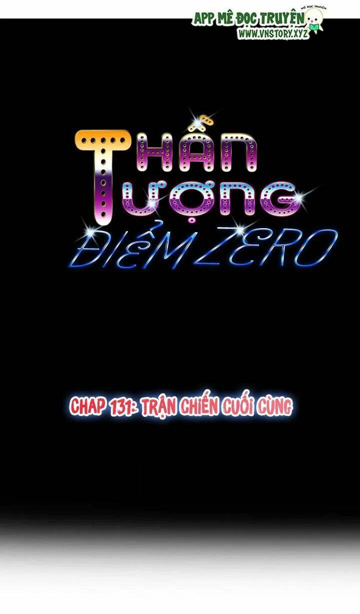 Thần Tượng Điểm Zero: Chapter 131