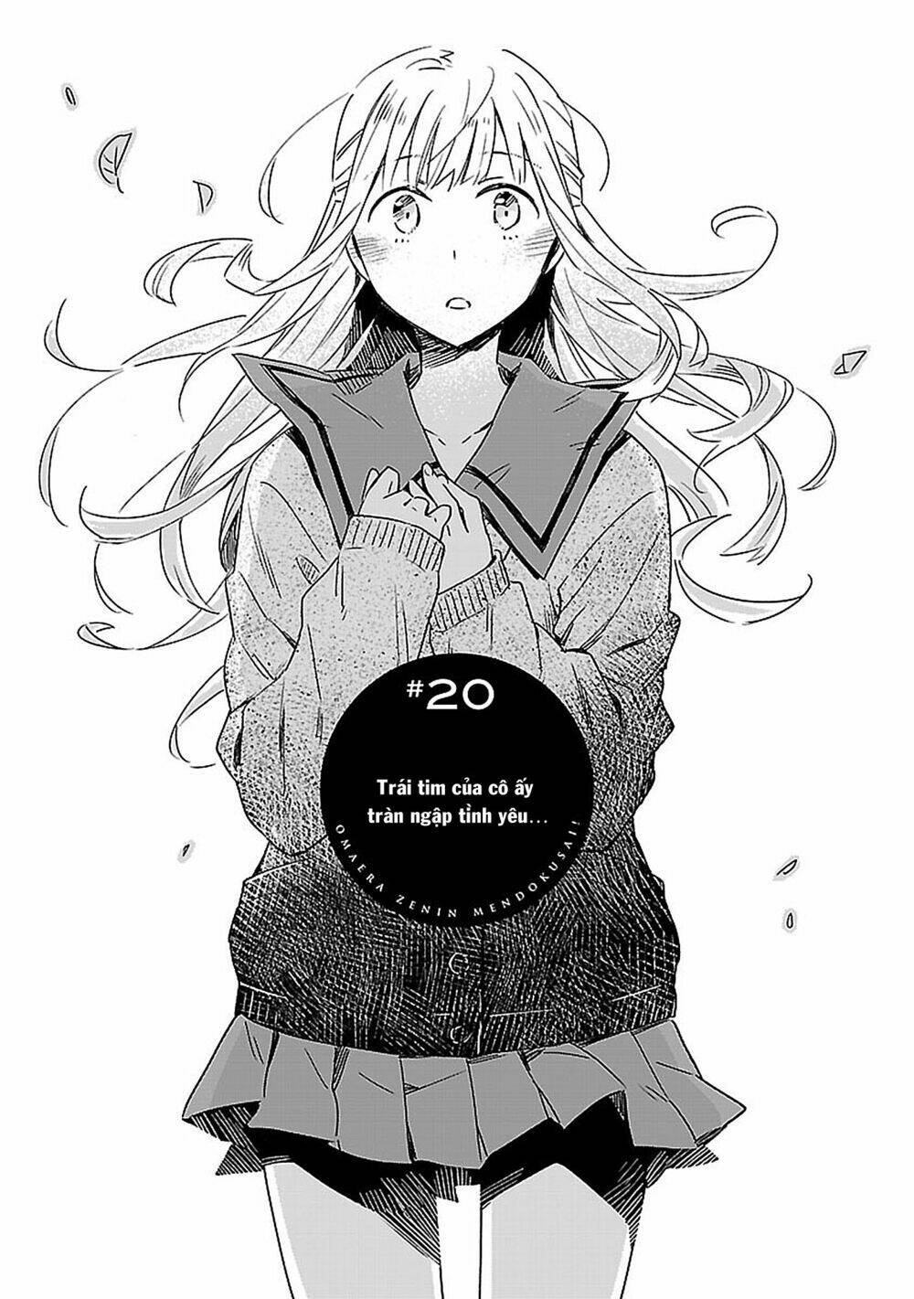 Omaera Zenin Mendokusai!: Chapter 20