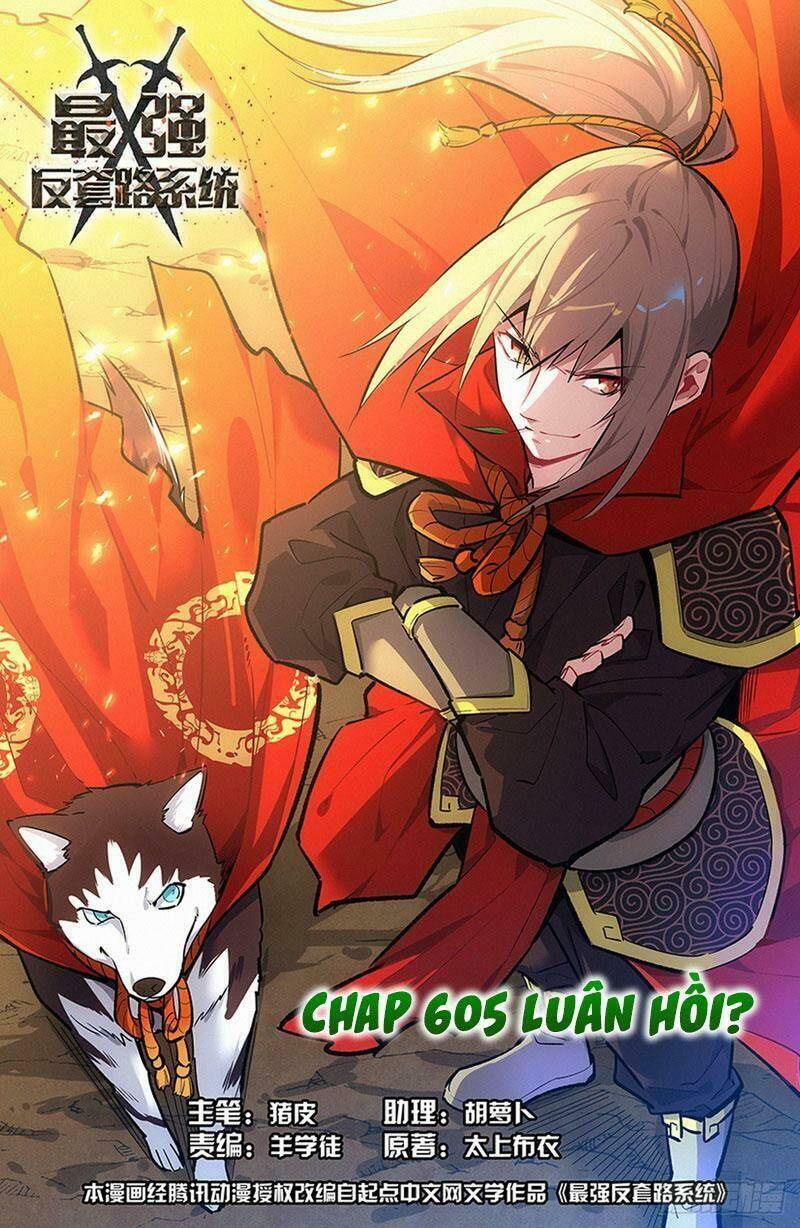 Tối Cường Phản Sáo Lộ Hệ Thống: Chapter 607