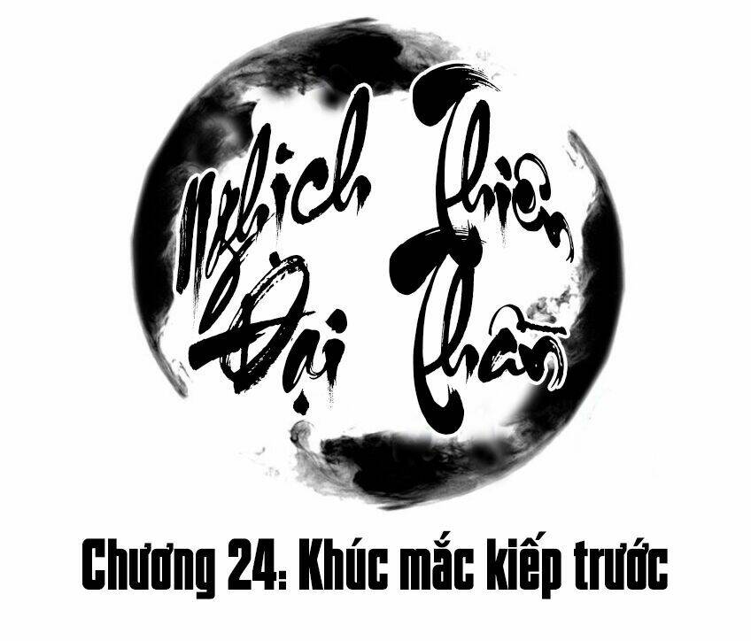 Nghịch Thiên Đại Thần: Chapter 24