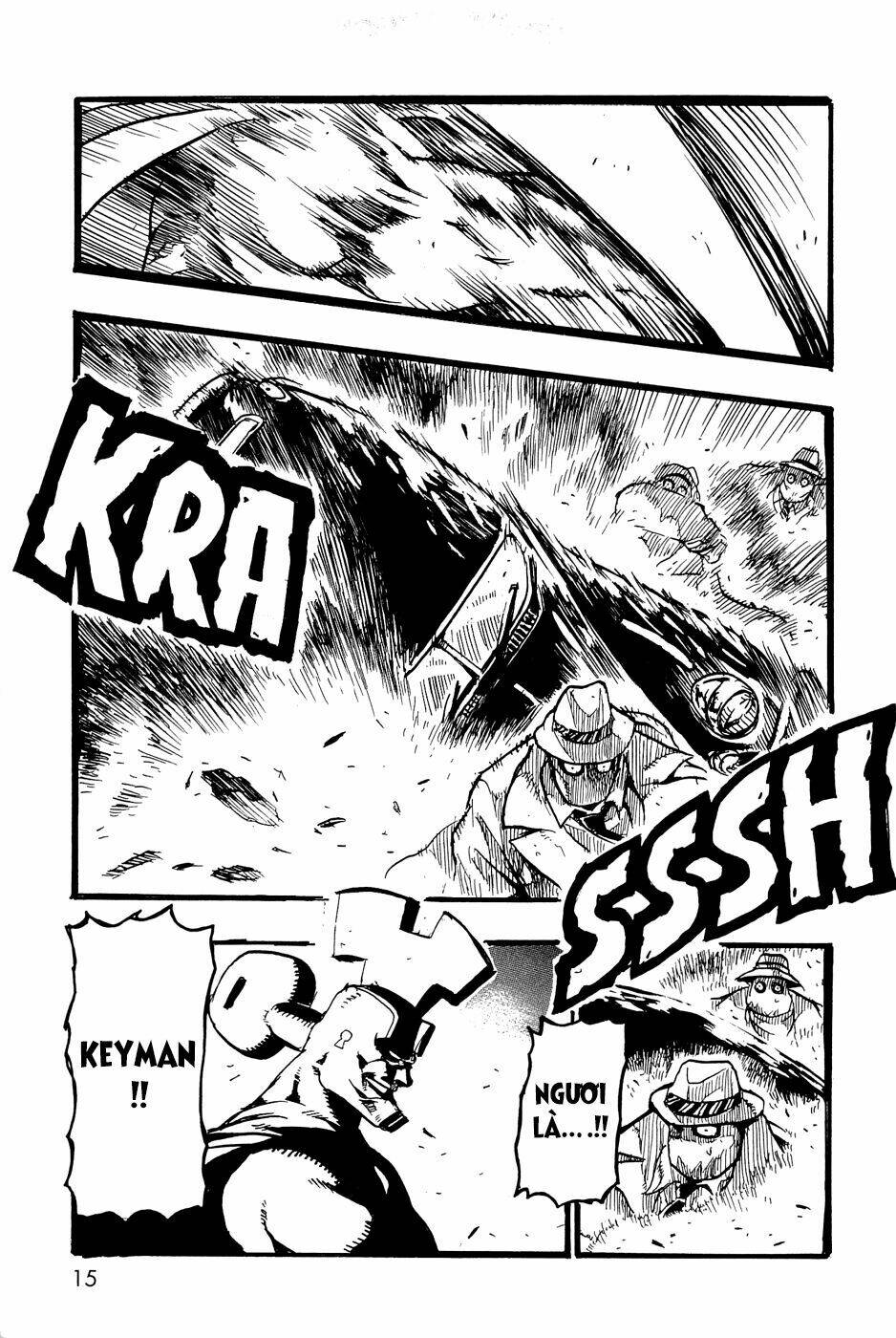 Keyman: Chapter 1