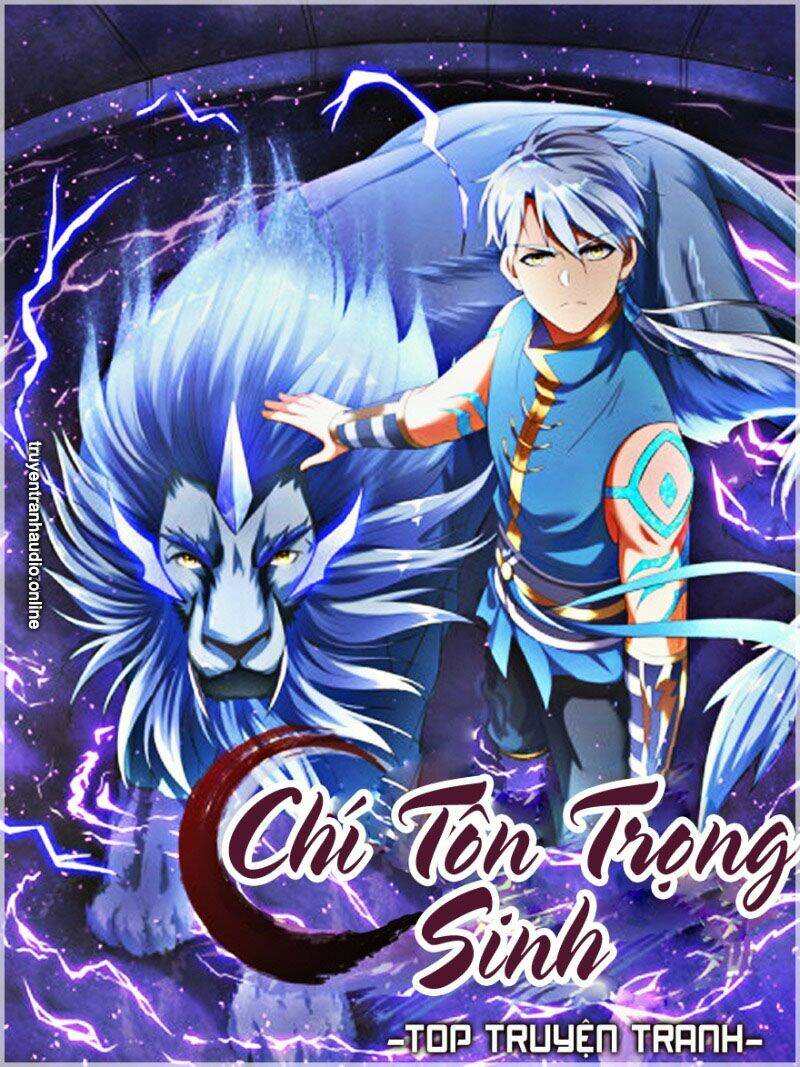 Chí Tôn Trọng Sinh: Chapter 87