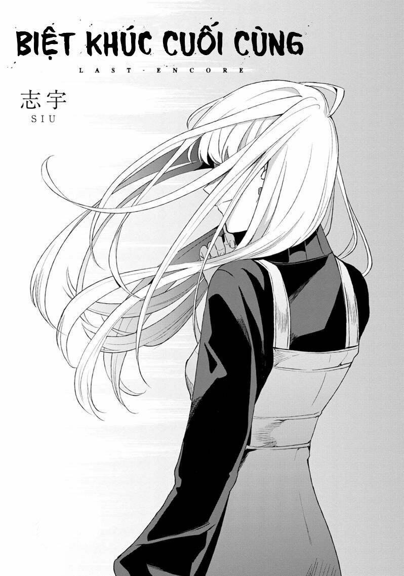 Biệt Khúc Cuối Cùng.: Chapter 4