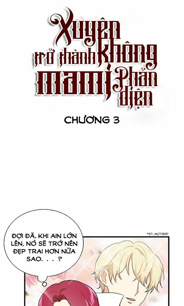 Xuyên Không Trở Thành Mami Phản Diện: Chapter 3