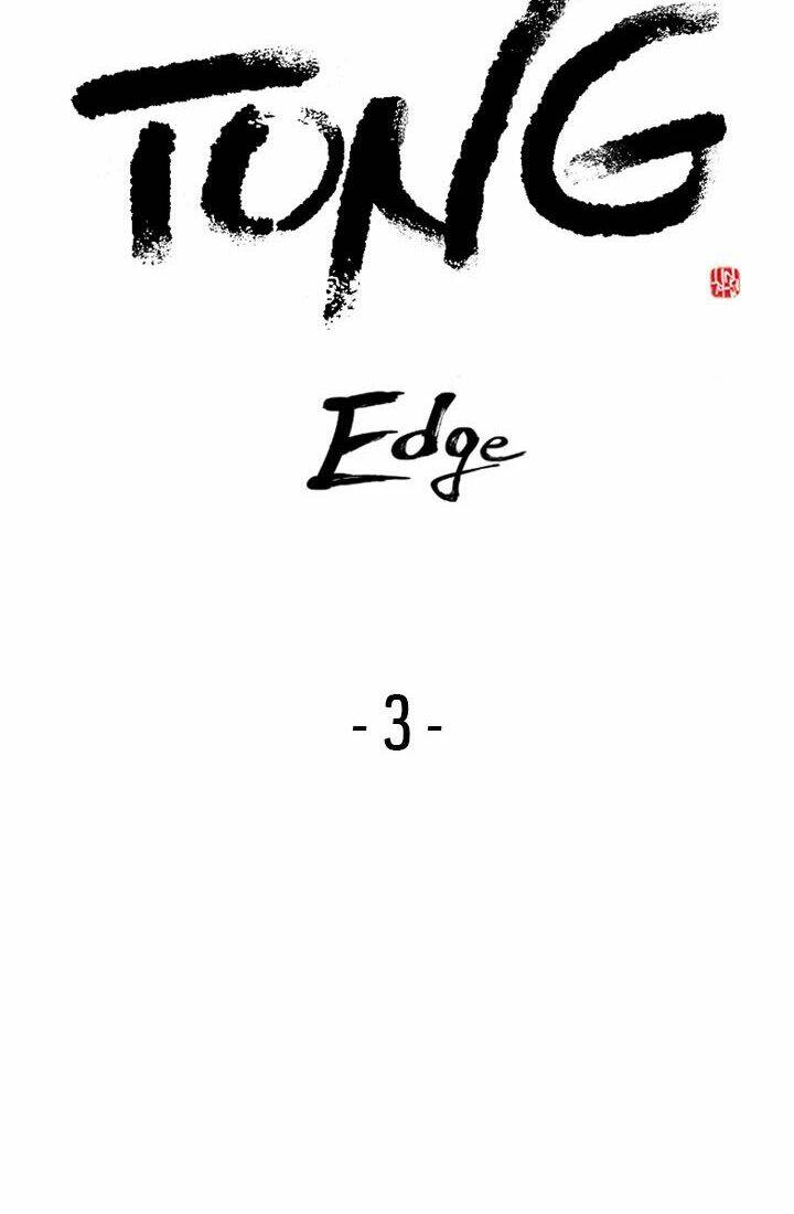 Kẻ Mạnh Nhất - Tong Edge: Chapter 3