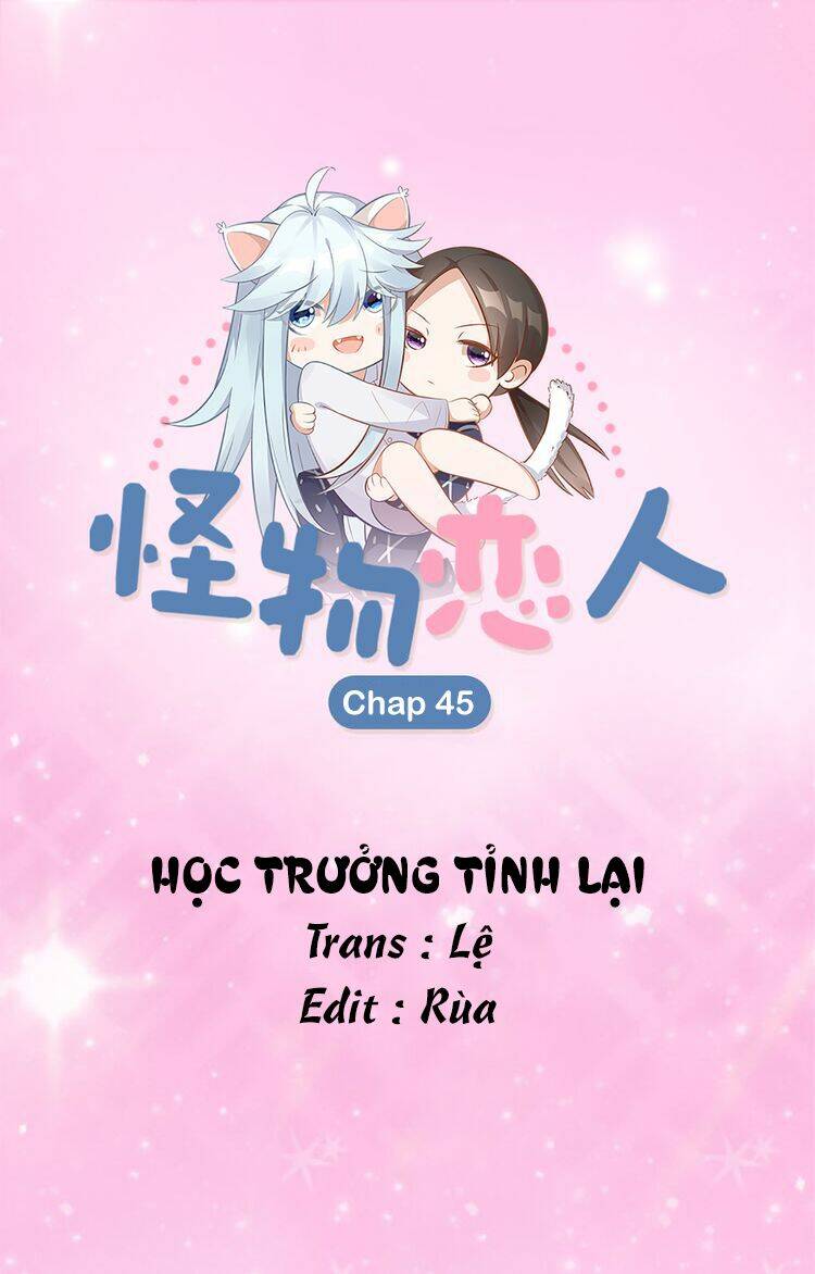 Bạn Trai Là Quái Vật: Chapter 45