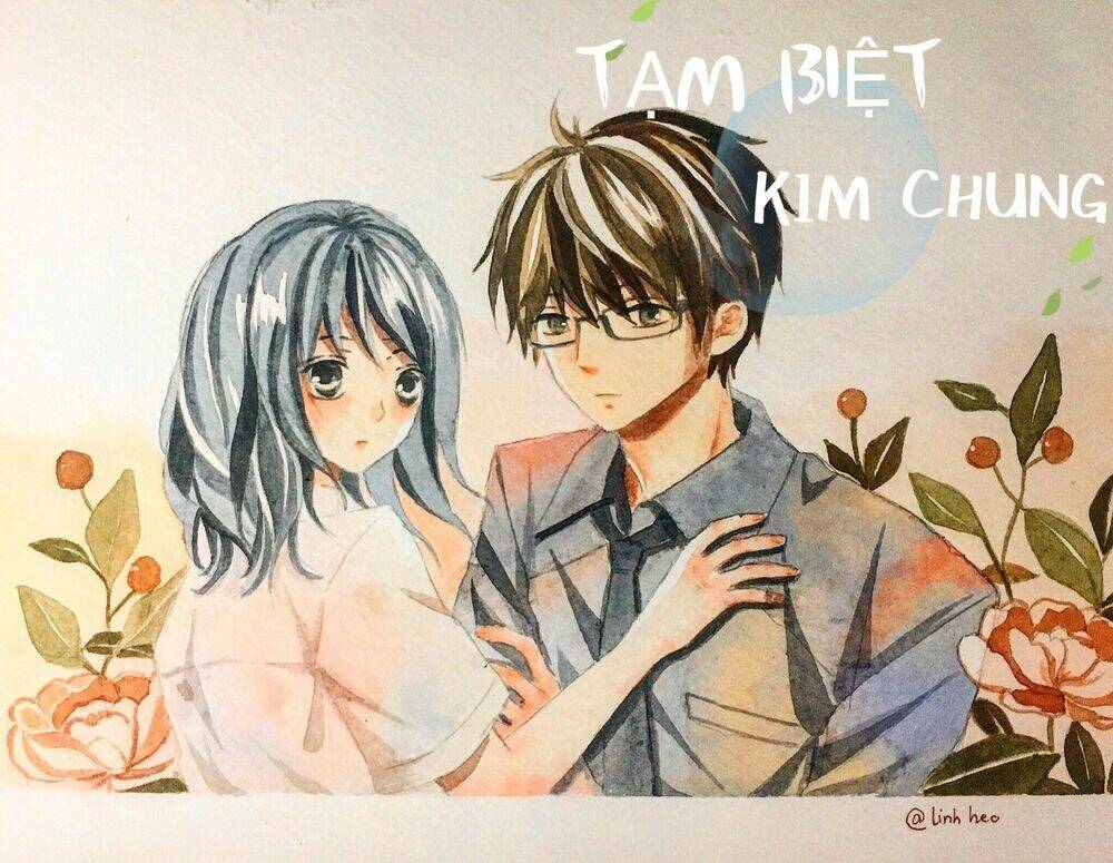 Tạm Biệt Kim Chung: Chapter 1