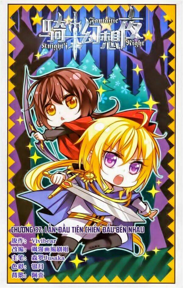 Kỵ Sĩ Hoang Tưởng Dạ: Chapter 37