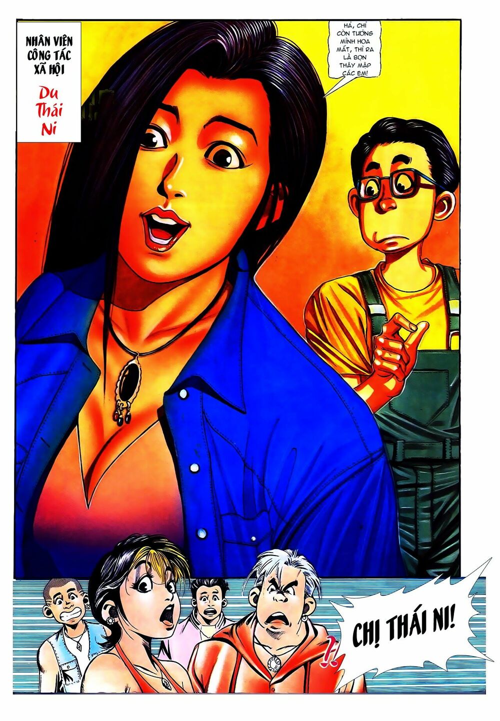 Người Trong Giang Hồ: Chapter 106: Nụ cười của Thái Ni
