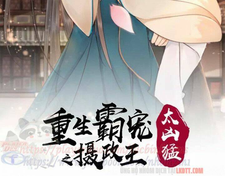 Trọng Sinh Bá Sủng Nhiếp Chính Vương Quá Mạnh Mẽ: Chapter 98