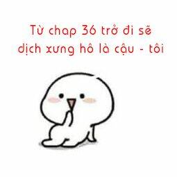 Câu Chuyện Về Cậu Và Tôi: Chapter 36