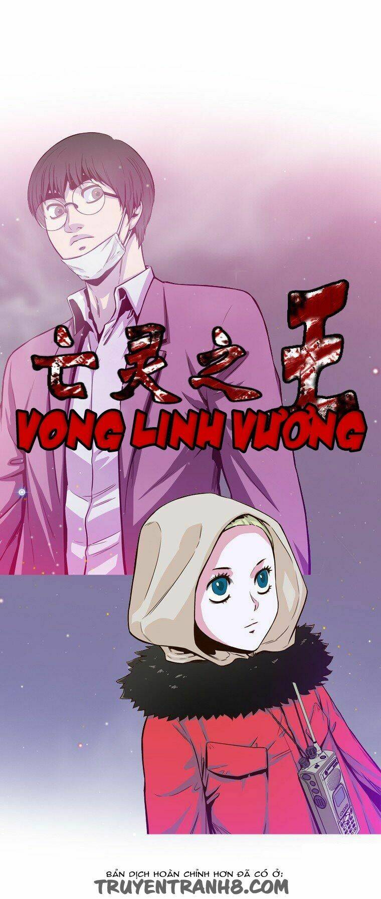 Vua Của Vong Linh: Chapter 3