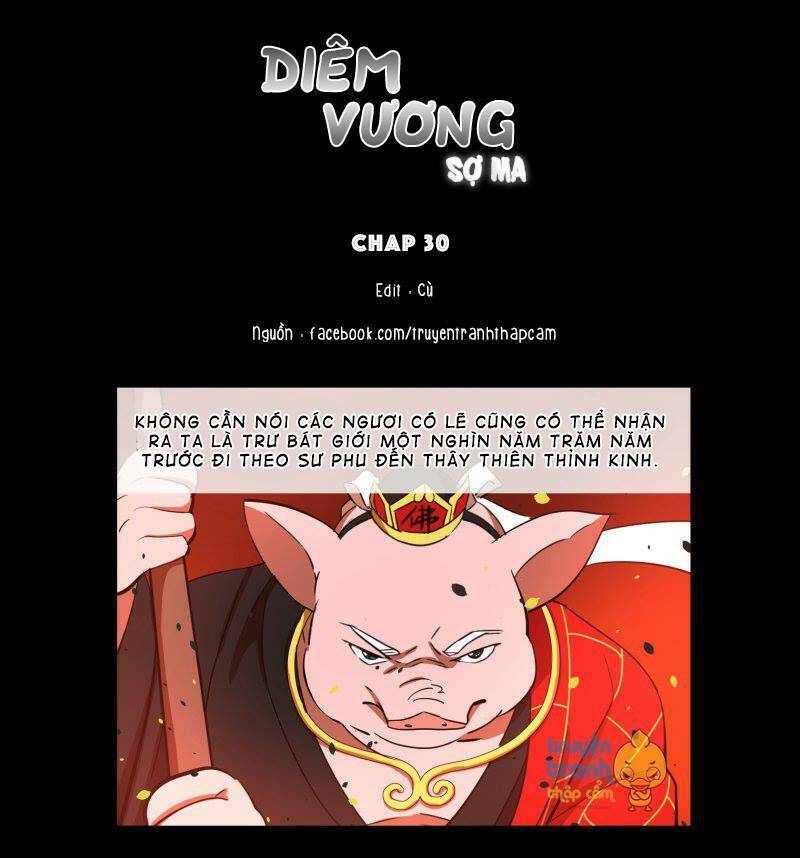 Diêm Vương Sợ Ma: Chapter 30