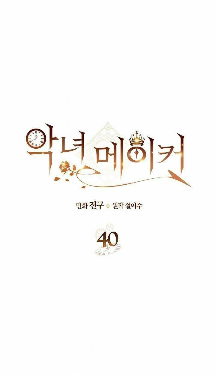 Kẻ Tạo Ra Nữ Phản Diện: Chapter 40