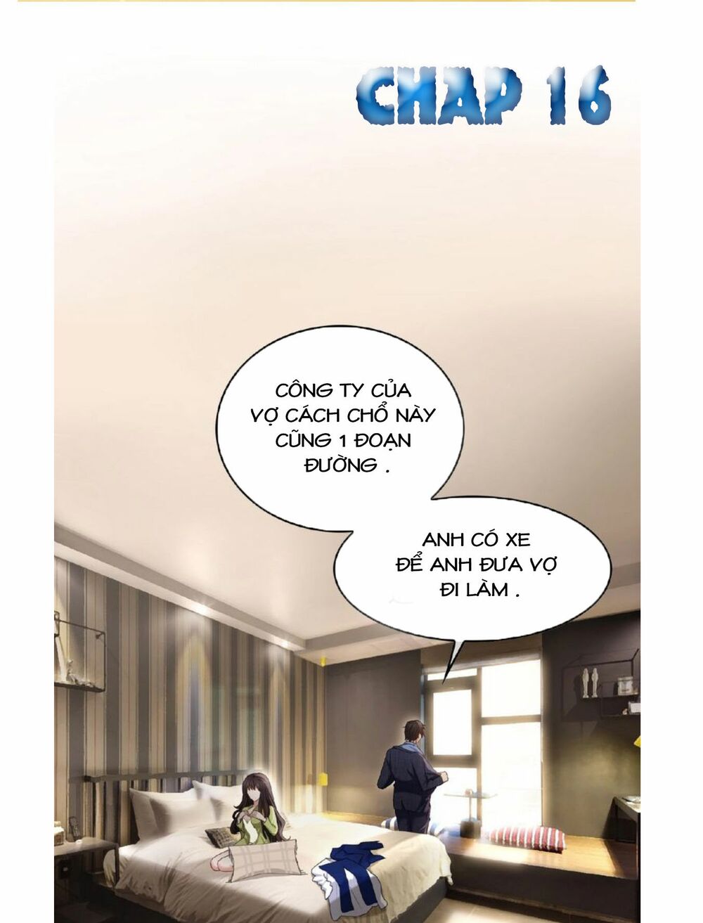 Cô Vợ Nhỏ Nuông Chiều Quá Lại Thành Ác!!: Chapter 16
