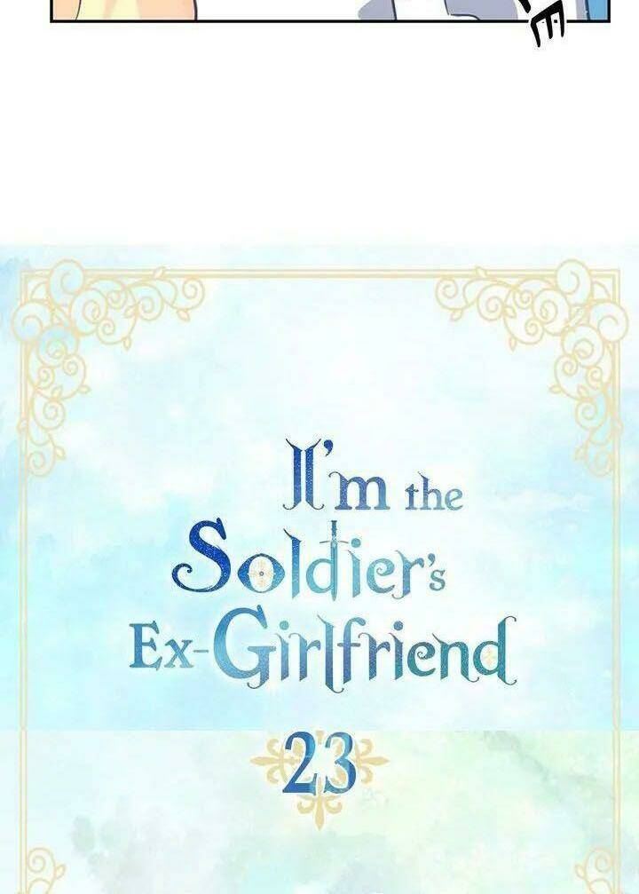 Tôi Là Bạn Gái Cũ Của Một Người Lính: Chapter 23