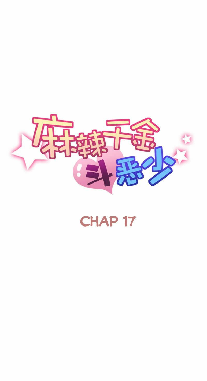 Ma Lạt Thiên Kim Đẩu Ác Thiếu: Chapter 17